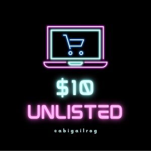 UNLISTED $10 START